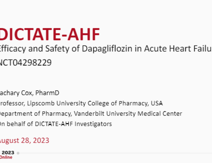 DICTATE AHF: Efficacy and Safety of Dapagliflozin in Acute